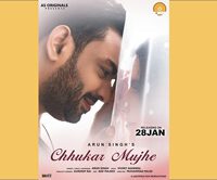 Teaser Out –  Singer Arun Singh First Single Chhukar Mujhe